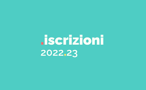 ISCRIZIONI ANNO SCOLASTICO 2022-23